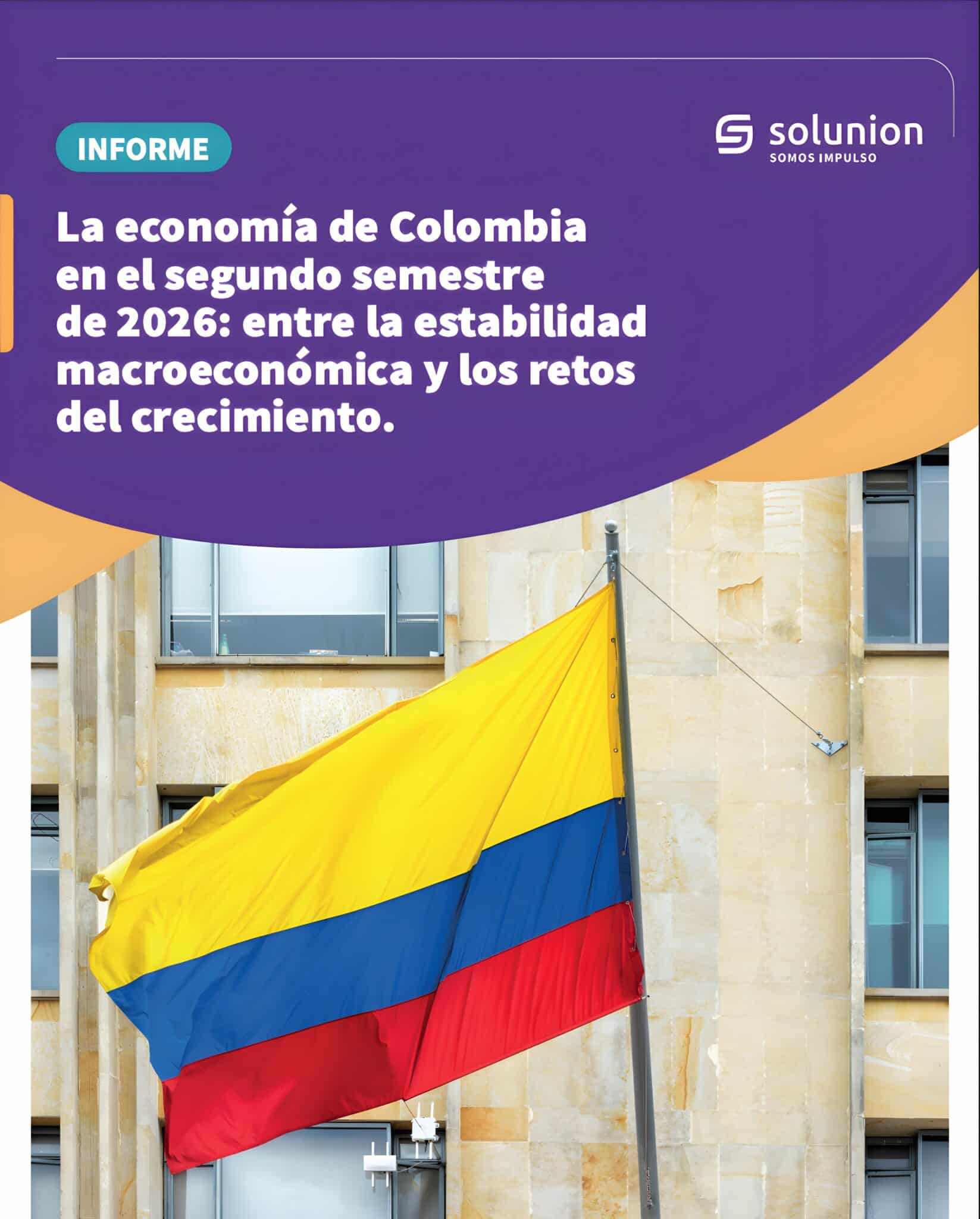 La economía de Colombia en el segundo semestre de 2026