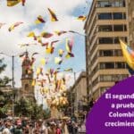 El segundo semestre pondrá a prueba la capacidad de Colombia para sostener su crecimiento, según Solunion